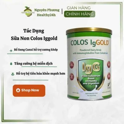 tác dụng của sữa non colos iggold - Nguyên Phương (Hea