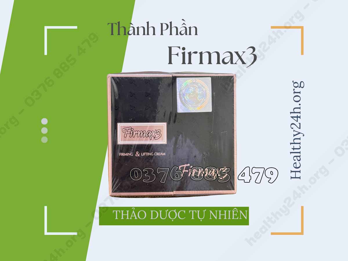 Thành phần firmax3 Nguyên Phương (Healthy24h)