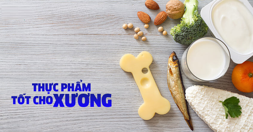 Các loại thực phẩm tốt cho xương khớp