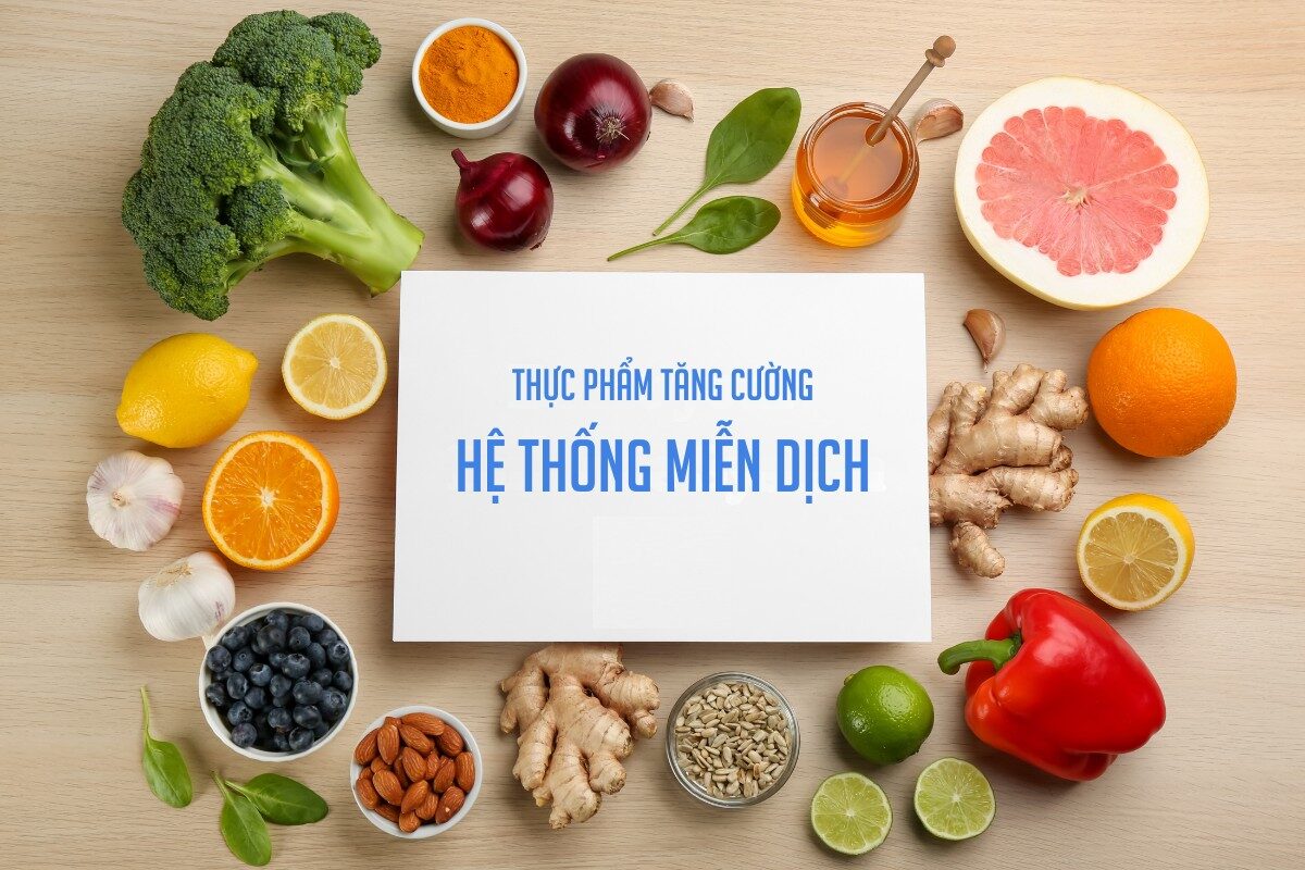 Thực phẩm tăng cường hệ miễn dịch