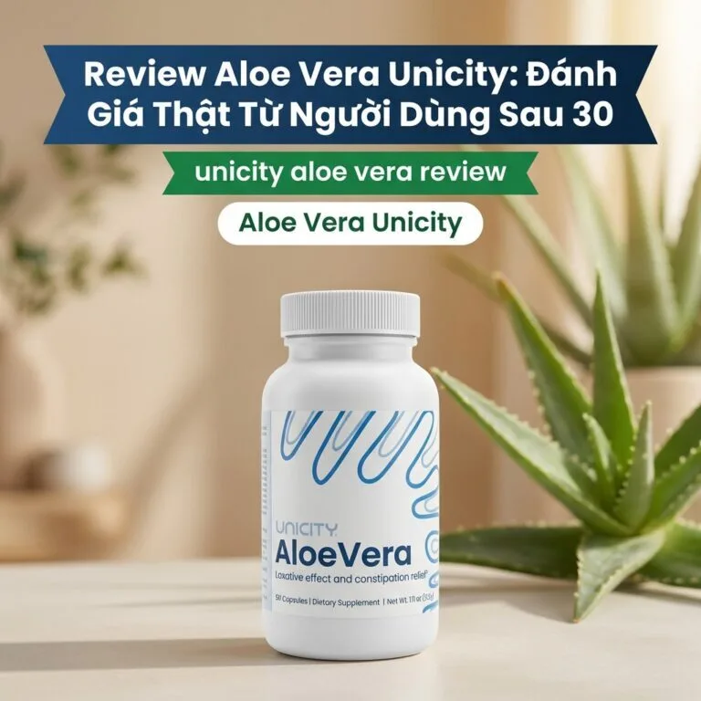 review-aloe-vera-unicity-danh-gia-thuc-te-featured